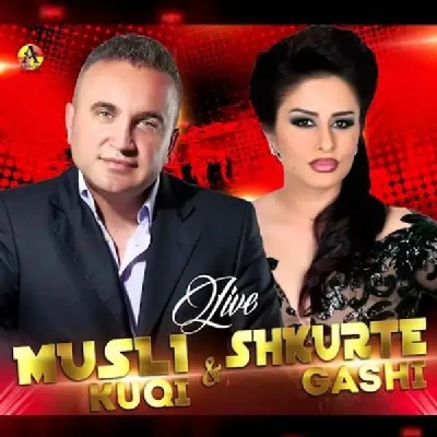 Live (2015) - Musli Kuqi & Shkurte Gashi