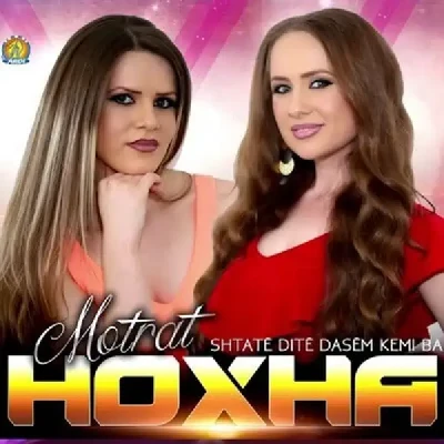 Shtatë Ditë Dasëm Kemi Ba (2015) - Motrat Hoxha