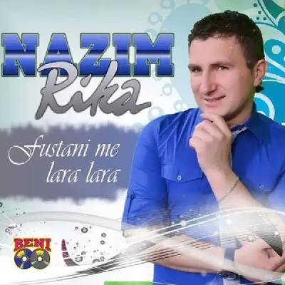 Fustani Me Lara Lara (2015) - Nazim Rika