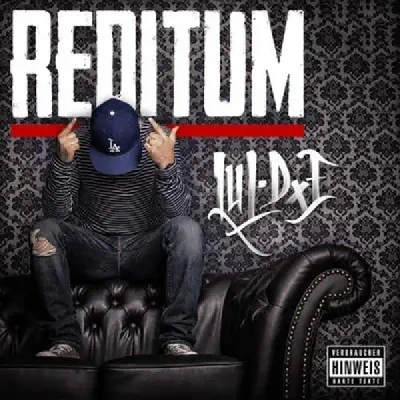 Reditum (2015) - Lul Dxe