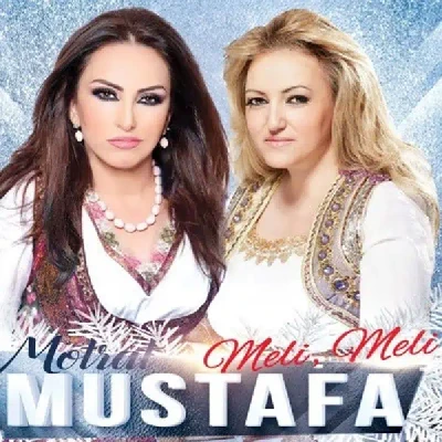 Meli Meli (2015) - Motrat Mustafa