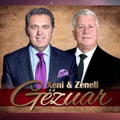 Gezuar (2015) - Xeni & Zeneli