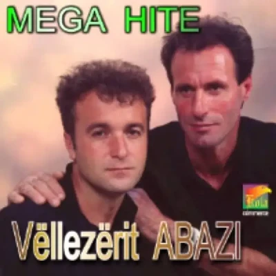 Mega Hite - Vellezerit Abazi