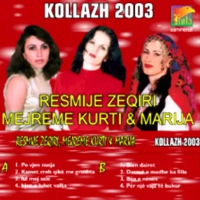 Kollazh (2003) - Resmije Zeqiri, Mejreme Kurti & Marija