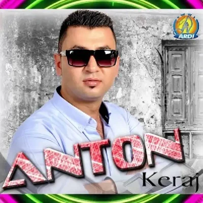 Anton Keraj (2016) - Anton Keraj