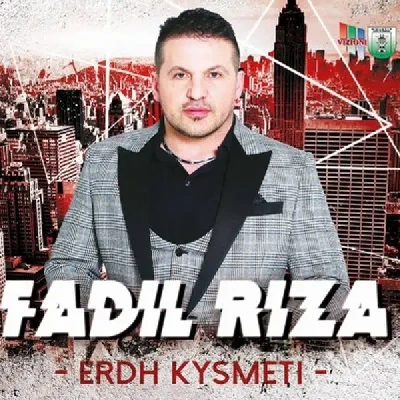 Erdh Kysmeti (2016) - Fadil Riza