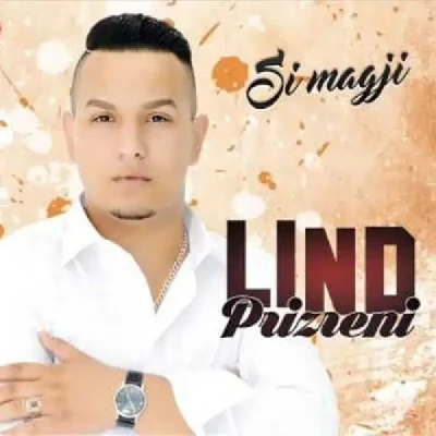 Si Magji (2016) - Lind Prizreni