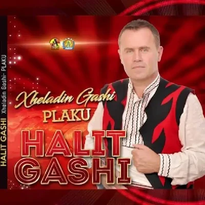 Xheladin Gashi-Plaku (2016) - Halit Gashi