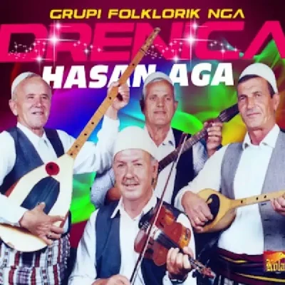 Hasan Aga - Ansambli Folklorik Drenica