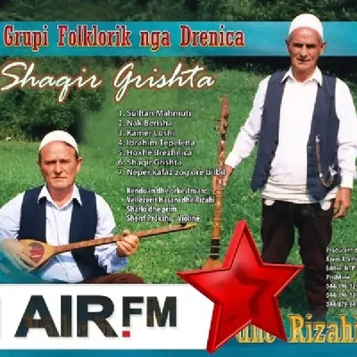 Shaqir Grishta - Ansambli Folklorik Drenica