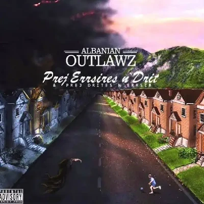 Prej Errsires N'drit & Prej Drites N'errsir 2 (2015) - Albanian Outlawz