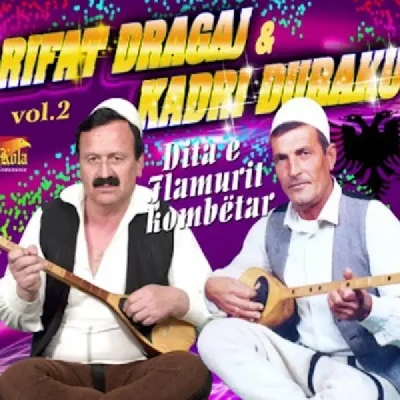 Dita E Flamurit Kombetar - Rifat Dragaj & Kadri Duraku