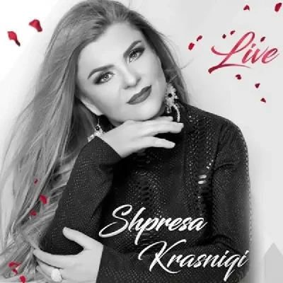 Live 2017 (2017) - Shpresa Krasniqi