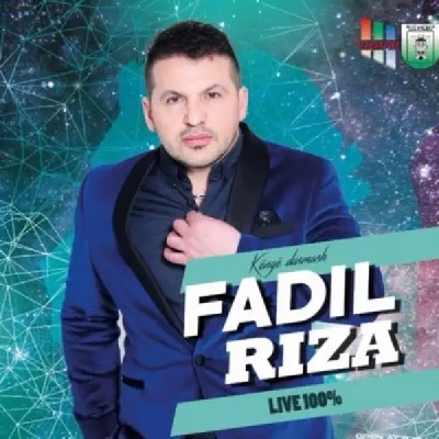 Live 100% (2017) - Fadil Riza