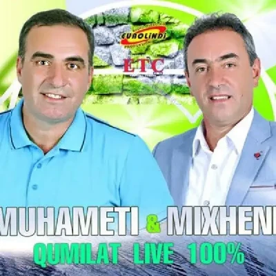 Qumilat Live 100% (2017) - Muhamet Sejdiu & Migjen Nikoliqi