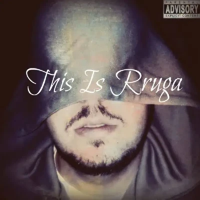 This Is Rruga (2016) - Rruga
