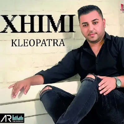 Kleopatra (2017) - Xhimi