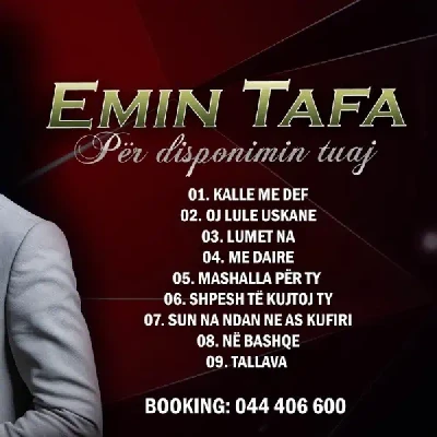 Per Disponimin Tuaj (2018) - Emin Tafa