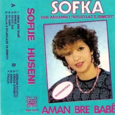 Aman Bre Babe (1987) - Sofije Huseni