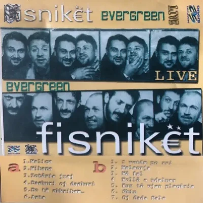 Evergreen (2004) - Fisnikët