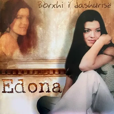 Borxhi I Dashurisë (2002) - Edona Llalloshi