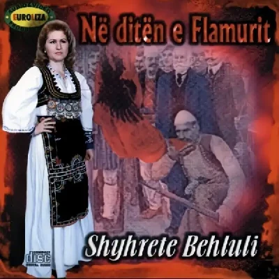 Ne Diten E Flamurit (2000) - Shyhrete Behluli