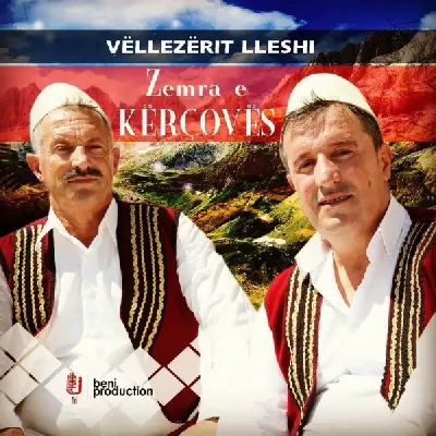 Zemra E Kërçovës (2019) - Vellezerit Lleshi