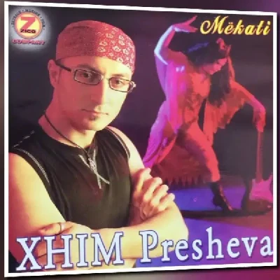 Mekati - Xhim Presheva