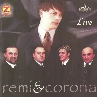 Live (2005) - Remi & Corona