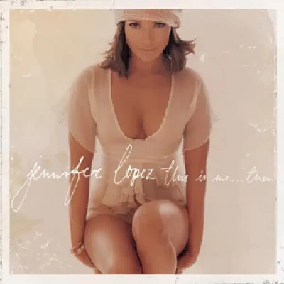 This Me Then... (2002) - Jennifer Lopez Again