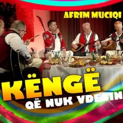 Kengë Që Nuk Vdesin (2021) - Afrim Muçiqi