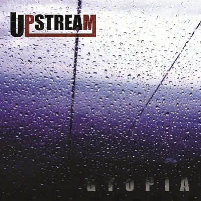 Utopia (2012) - Upstream