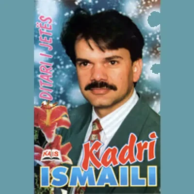 Ditari I Jetës - Kadri Ismajli