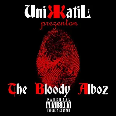 Unikkatil Prezanton The Bloody Alboz (2005) - Unikkatil