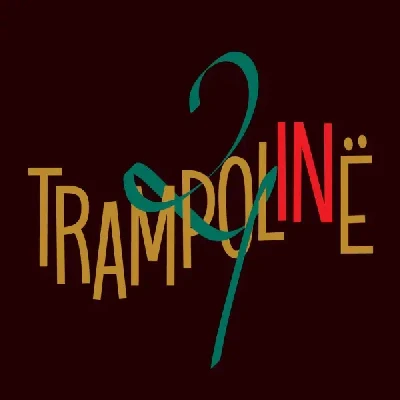 Trampolinë (2022) - Trampolinë