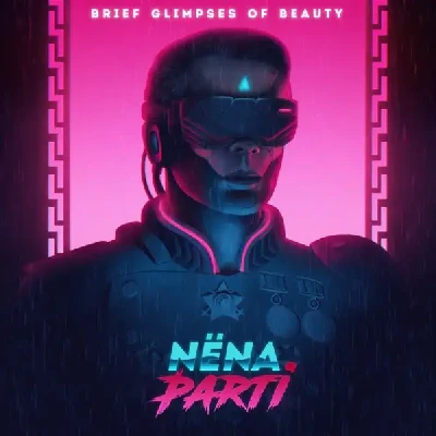 Brief Glimpses Of Beauty (2019) - Nëna Parti