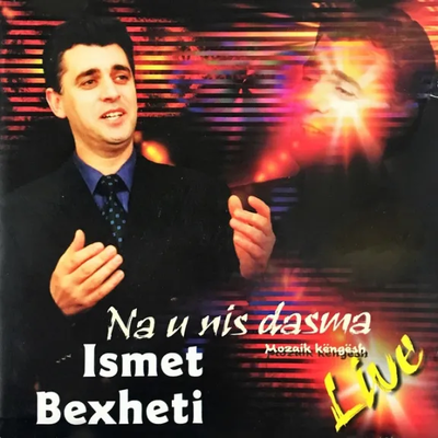 Na U Nis Dasma (live) (2016) - Ismet Bexheti