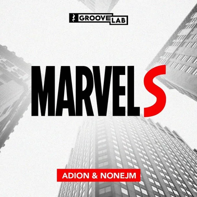 Marvels (2024) - Adion & Nonejm