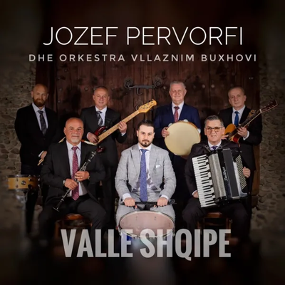 Valle Shqipe (2022) - Jozef Pervorfi