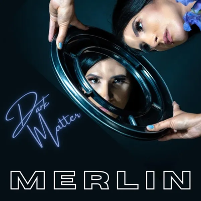 Dark Matter (2021) - Merlin
