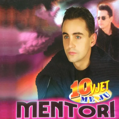 10 Vjet Me Ju (2003) - Mentor Kurtishi