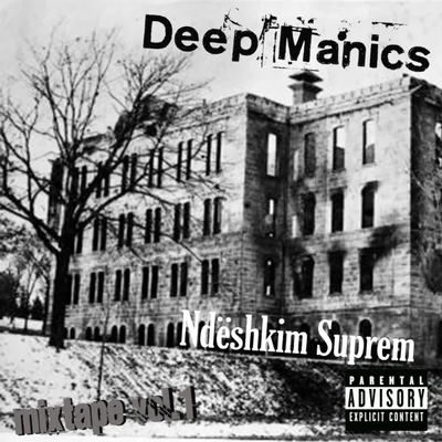 Ndëshkim Suprem Vol.1 (2009) - Deep Manics
