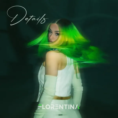 Details (2023) - Florentina