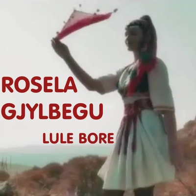Lule Bore (2023) - Rosela Gjylbegu