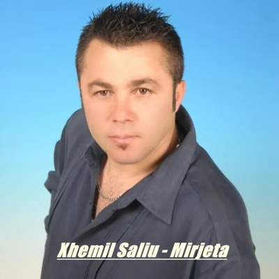 Mirjeta (1995) - Xhemil Saliu