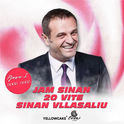 Jam Sinan (20 Vite Pjesa 1) (2022) - Sinan Vllasaliu