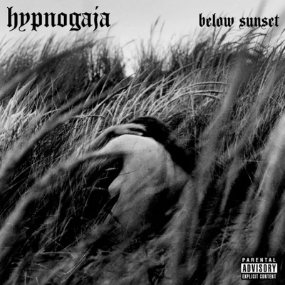 Below Sunset (2005) - Hypnogaja