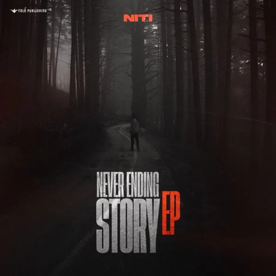 Never Ending Story (2025) - Niti