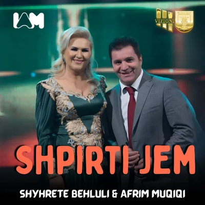 Shpirti Jem (2025) - Shyhrete Behluli & Afrim Muqiqi