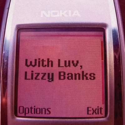 With Luv, Lizzy Banks (2025) - LUI$A